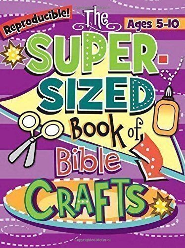 PS 11504  Super Sized Book of Bible Crafts (ages 5-10)