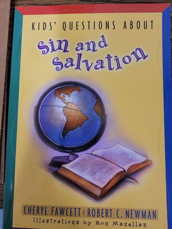 Kid's Questions About Sin and Salvation