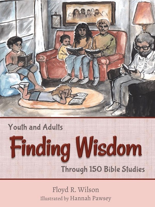 Finding Wisdom Through 150 Bible Stories (Adults)