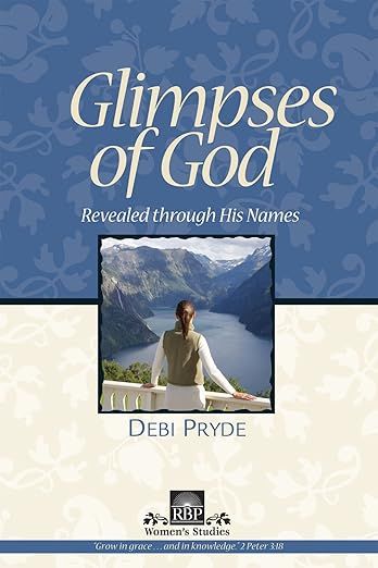 RBP 5385 - Glimpses of God (Women's Bible Study)