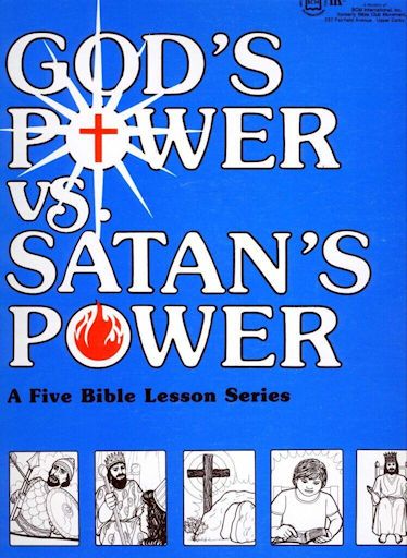 CGGP - God's Power vs. Satan's Power (Christian Growth Series) CGGP - God's Power vs. Satan's Power (Christian Growth Series)