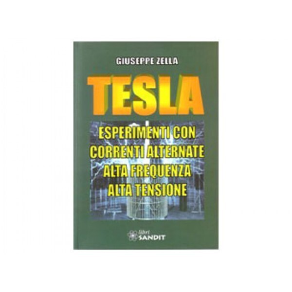 LIBRO : TESLA ESPERIMENTI