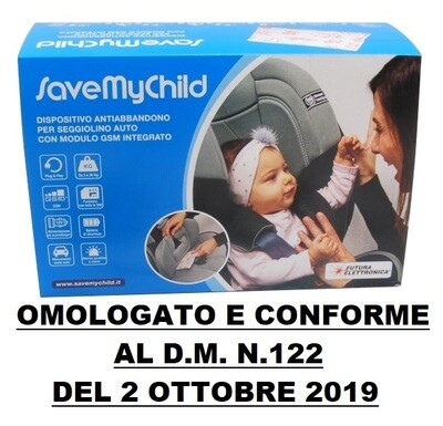 DISPOSITIVO ANTIABBANDONO SALVABEBE' PER SEGGIOLINO AUTO OMOLOGATO CONFORME AL D.M. N.122 DEL 2 OTTOBRE 2019 - SAVE MY CHILD