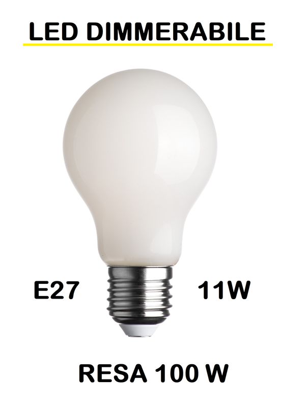 LAMPADINA LED E27 11W (RESA 100W) GOCCIA / PERA TUTTO VETRO BIANCO LATTE / OPALINA / OPALE / SILICA / MILK / FULL LIGHT DIMMERABILE LUCE CALDA 2700K LAMPADINA LED E27 11W (RESA 100W) GOCCIA / PERA TUTTO VETRO BIANCO LATTE / OPALINA / OPALE / SILICA / MILK / FULL LIGHT DIMMERABILE LUCE CALDA 2700K