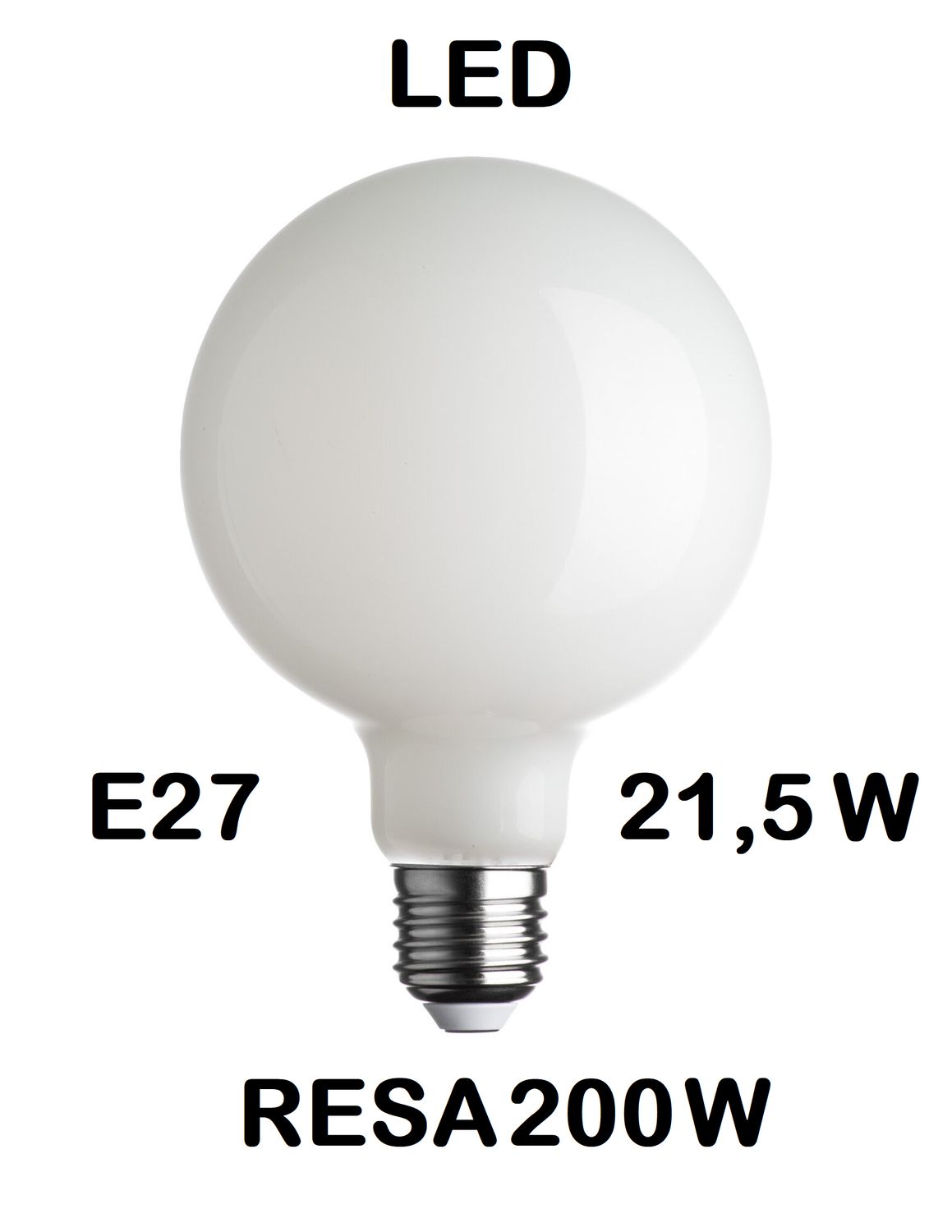 LAMPADINA LED GLOBO DIAMETRO 125mm E27 21,5W (RESA 200W) VETRO BIANCO LATTE / OPALINA / OPALE / SILICA / MILK / FULL LIGHT LUCE CALDA 2700K G125