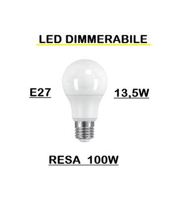 LAMPADINA LED E27 13,6W (RESA 100W) LUCE BIANCA 4000K OPALE GOCCIA / PERA OPALE SMD DIMMERABILE LAMPADINA LED E27 13,6W (RESA 100W) LUCE BIANCA 4000K OPALE GOCCIA / PERA OPALE SMD DIMMERABILE