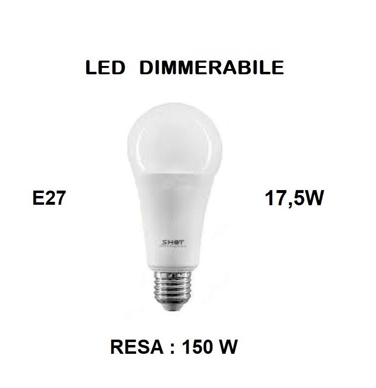 LAMPADINA LED E27 18W (RESA 150W) LUCE CALDA 2700K OPALE GOCCIA / PERA OPALE SMD DIMMERABILE