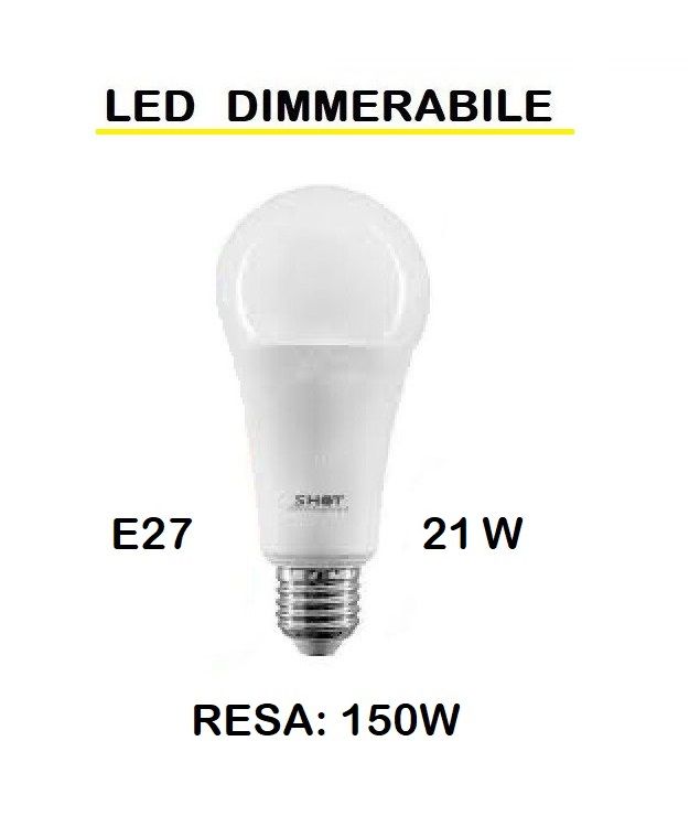 LAMPADINA LED E27 18W (RESA 150W) LUCE CALDA 2700K OPALE GOCCIA / PERA OPALE SMD DIMMERABILE