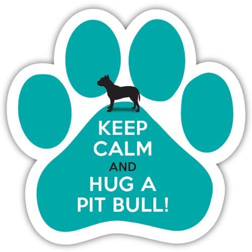 Keep Calm and Hug a Pit Bull