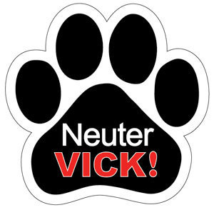Neuter Vick!