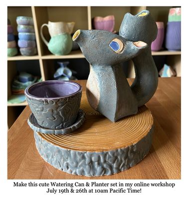 Squirrel Watering Can &amp; Planter Workshop July 19 &amp; 26 10am Pacific