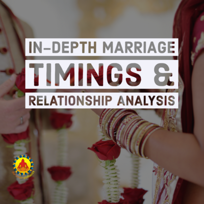 In-Depth Marriage Timing, Relationship & Match Making Analysis | Pre-Marriage Couple Chart Analysis| 60 Minute Voice Session In-Depth Marriage Timing, Relationship & Match Making Analysis | Pre-Marriage Couple Chart Analysis| 60 Minute Voice Session