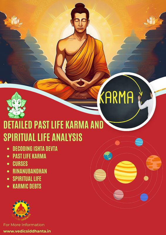 Detailed Past life Karma and Spiritual Life analysis Decoding