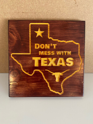 ‘Don’t Mess With Texas’ Wall Décor