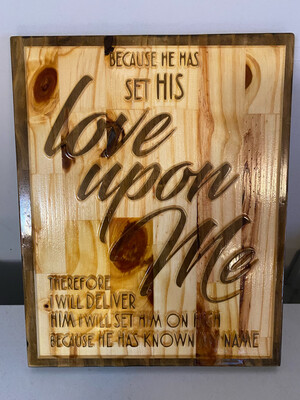 ‘He Set His Love Upon Me’ Wall Décor