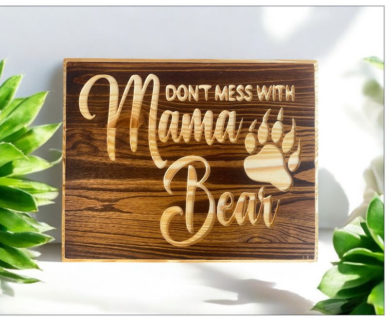 Don’t Mess With Mama Bear