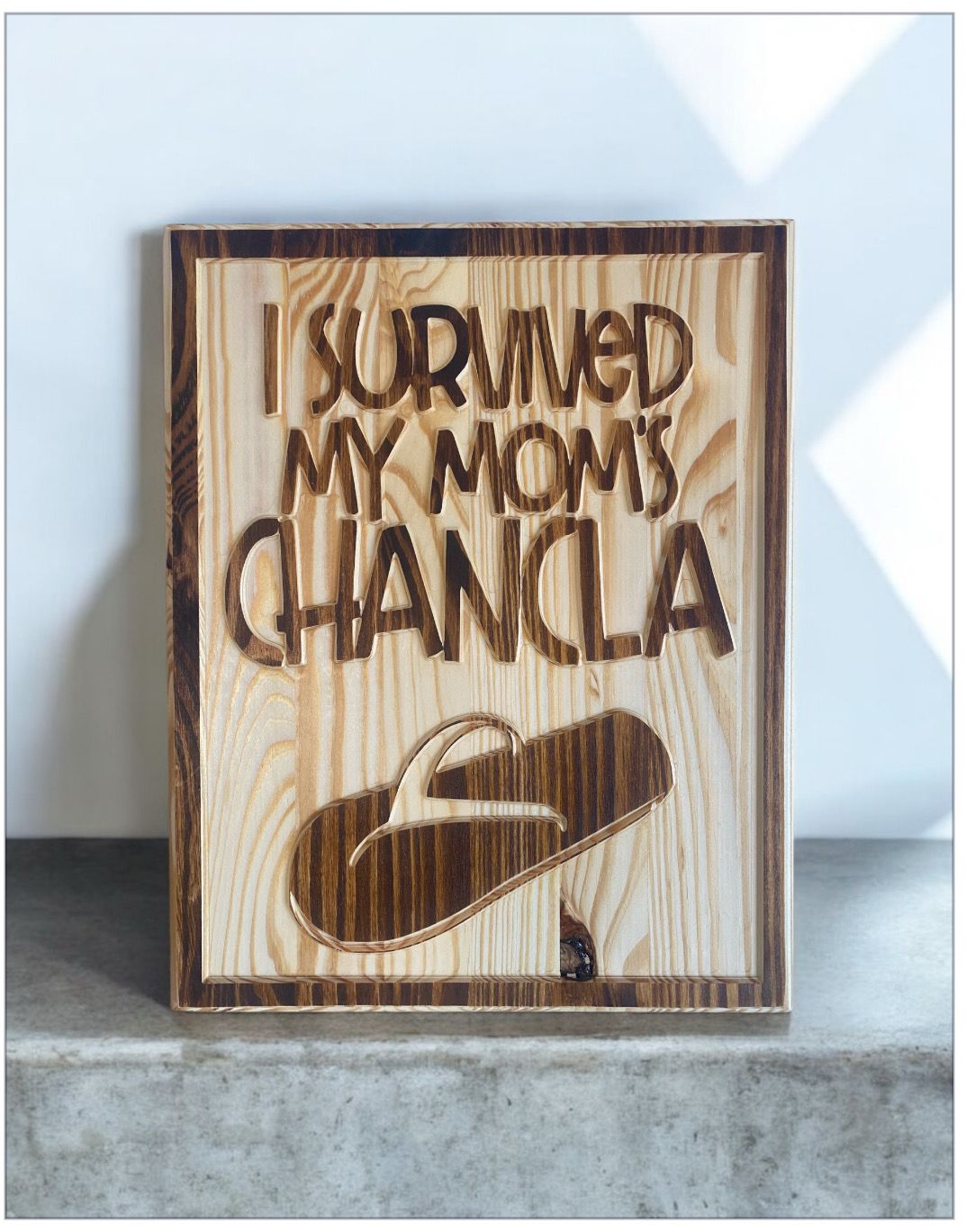 Survived Mom’s Chankla