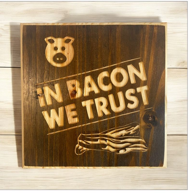 In Bacon We Trust