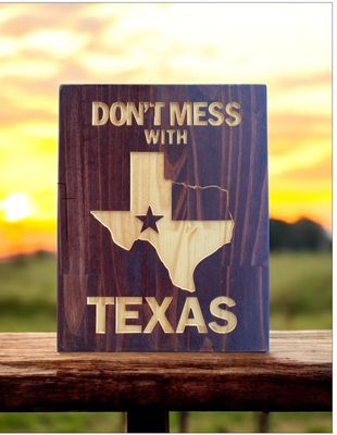 ‘Don’t Mess With Texas’ Wall Décor