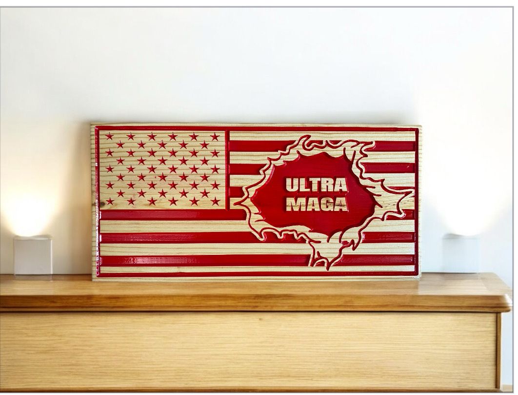 ‘UTRA MAGA’ Sign