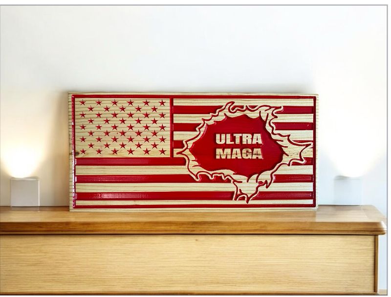 ‘UTRA MAGA’ Sign