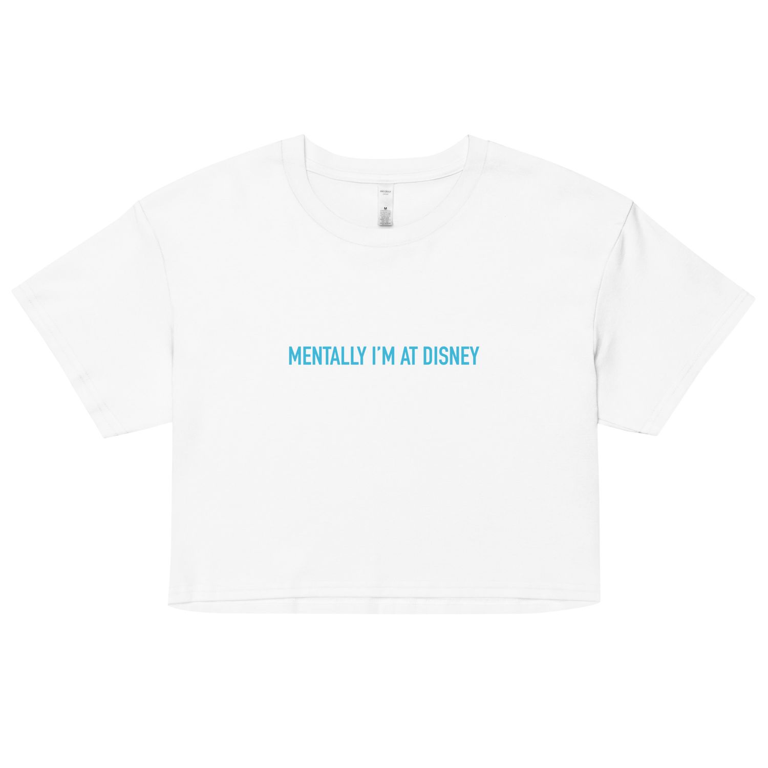 Mentally I&#39;m At Disney Women&#39;s Crop Top - Blue