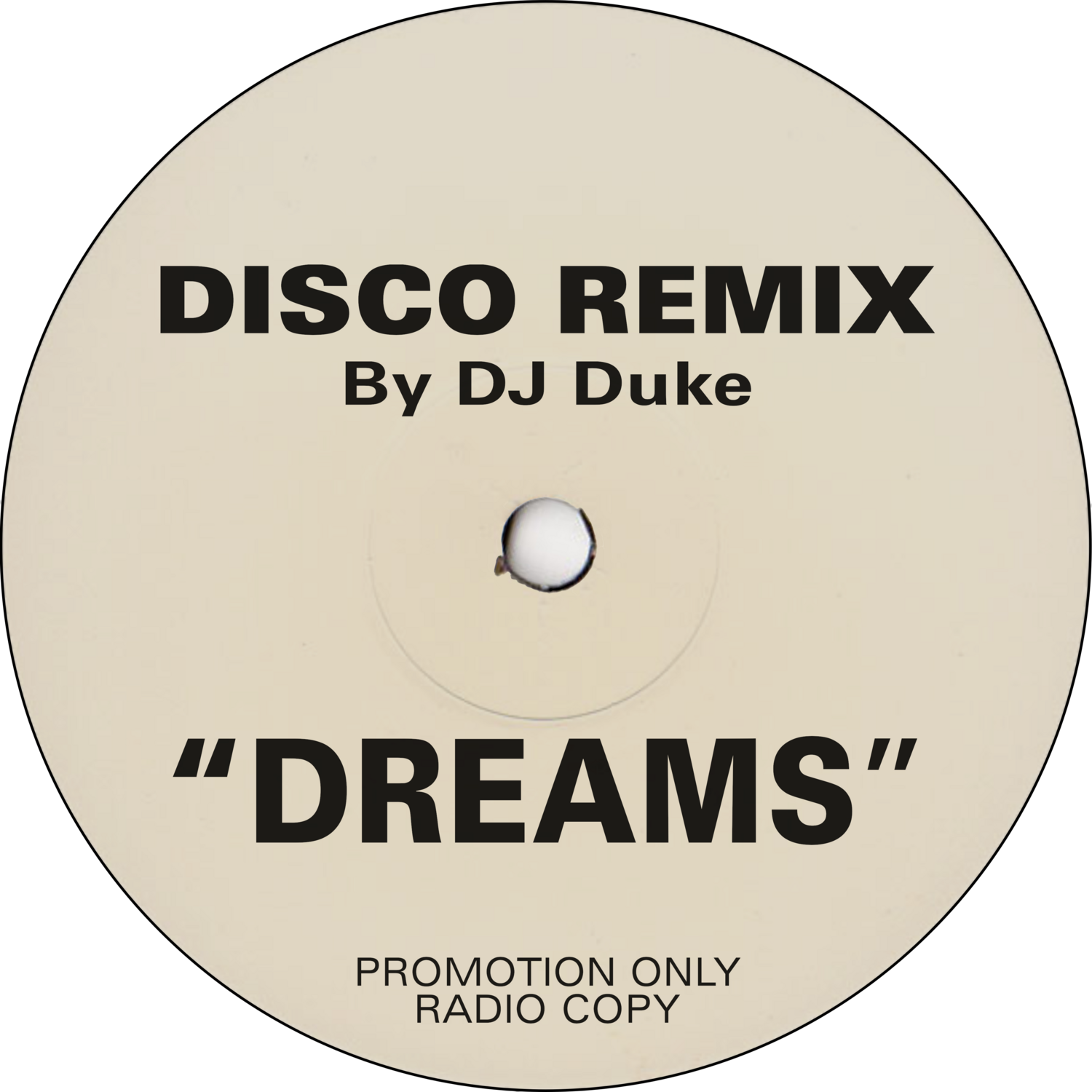 Dreams (DJ Duke's Disco Remix) SINGLE