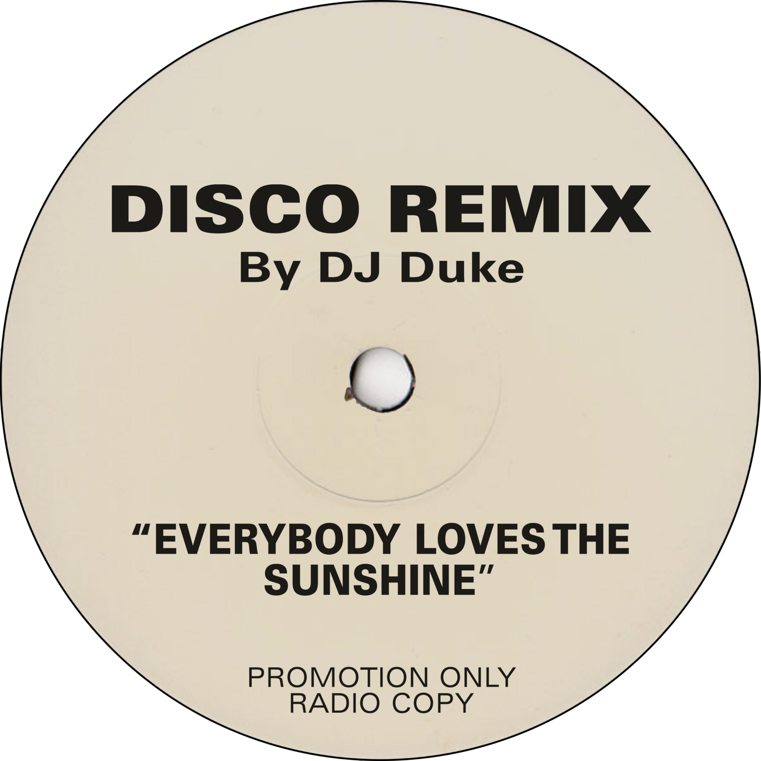 Everybody Loves The Sunshine (DJ Duke's Special Disco Mix) SINGLE
