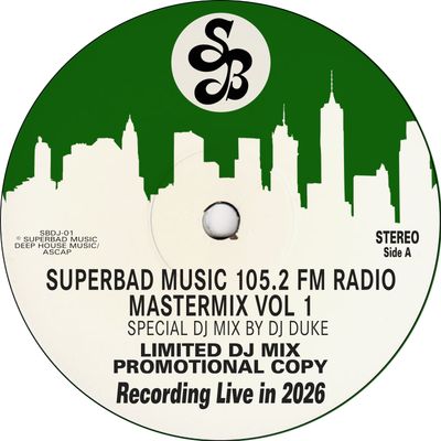 Superbad Music 105.2 FM Radio DJ Mix Vol. 1