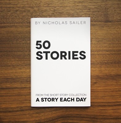 50 Stories | A collection of 50 stories from A Story Each Day