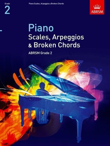 ABRSM Piano Scales, Arpeggios and Broken Chords Grade 2 Book