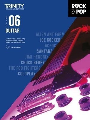 Trinity Rock & Pop Guitar Grade 6 Book