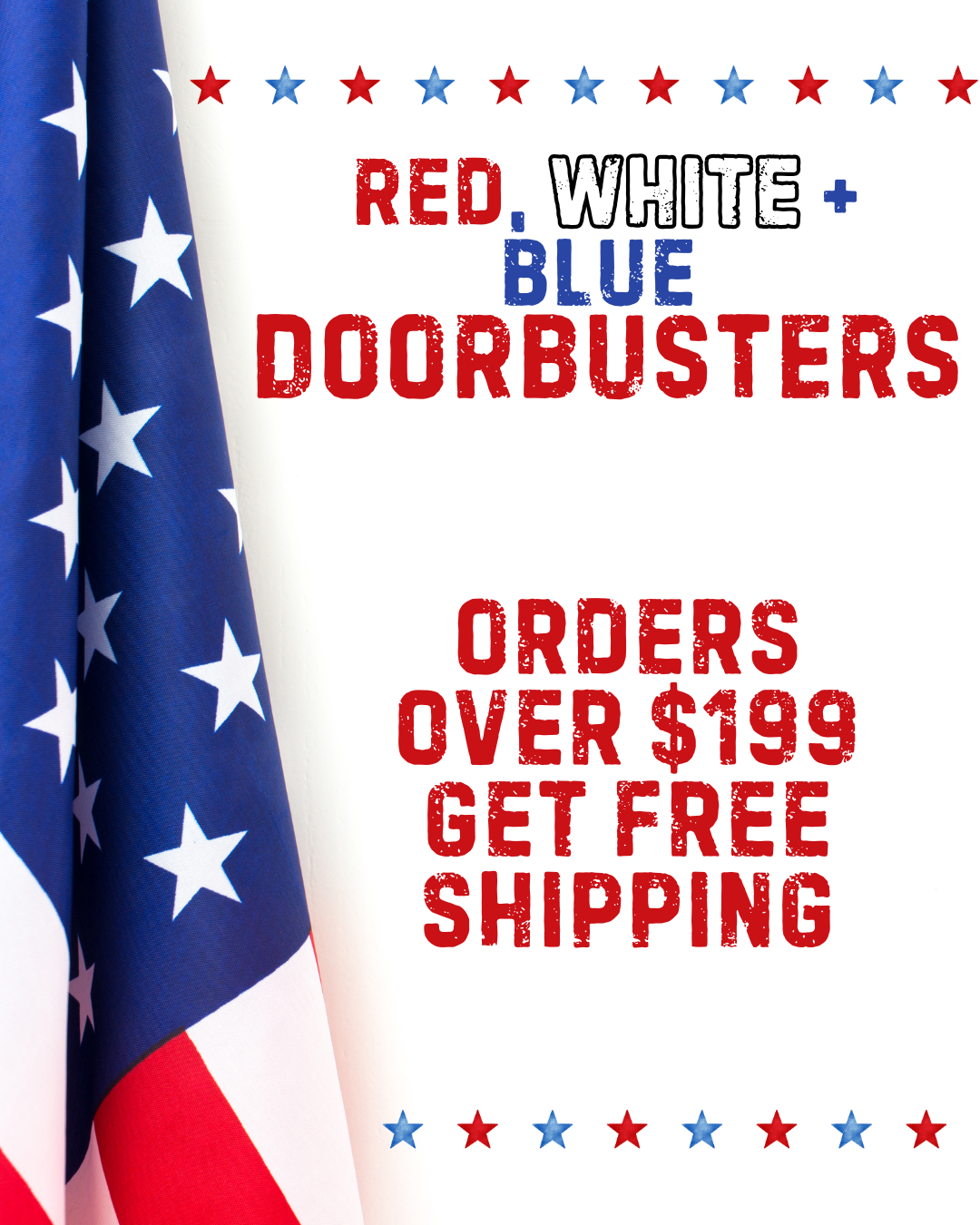 Door Buster FREE SHIPPING on orders over $199