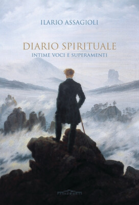 Diario spirituale. Intime voci e superamenti