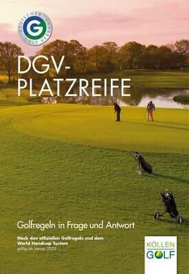 DGV-Platzreife –Golfregeln in Frage und Antwort