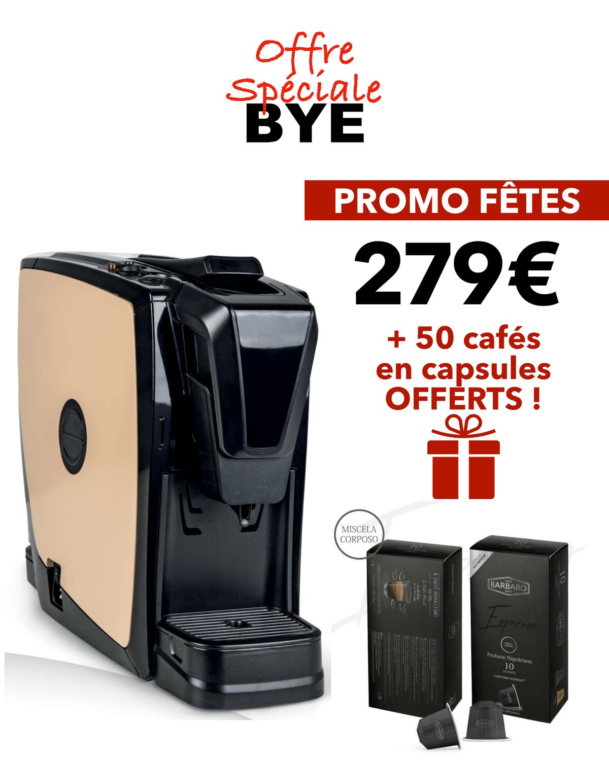 SPINEL - Bye Caps (1 Café) Pack Promo