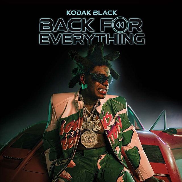 Kodak Black...Back For Everything (Non - Autographed CD)