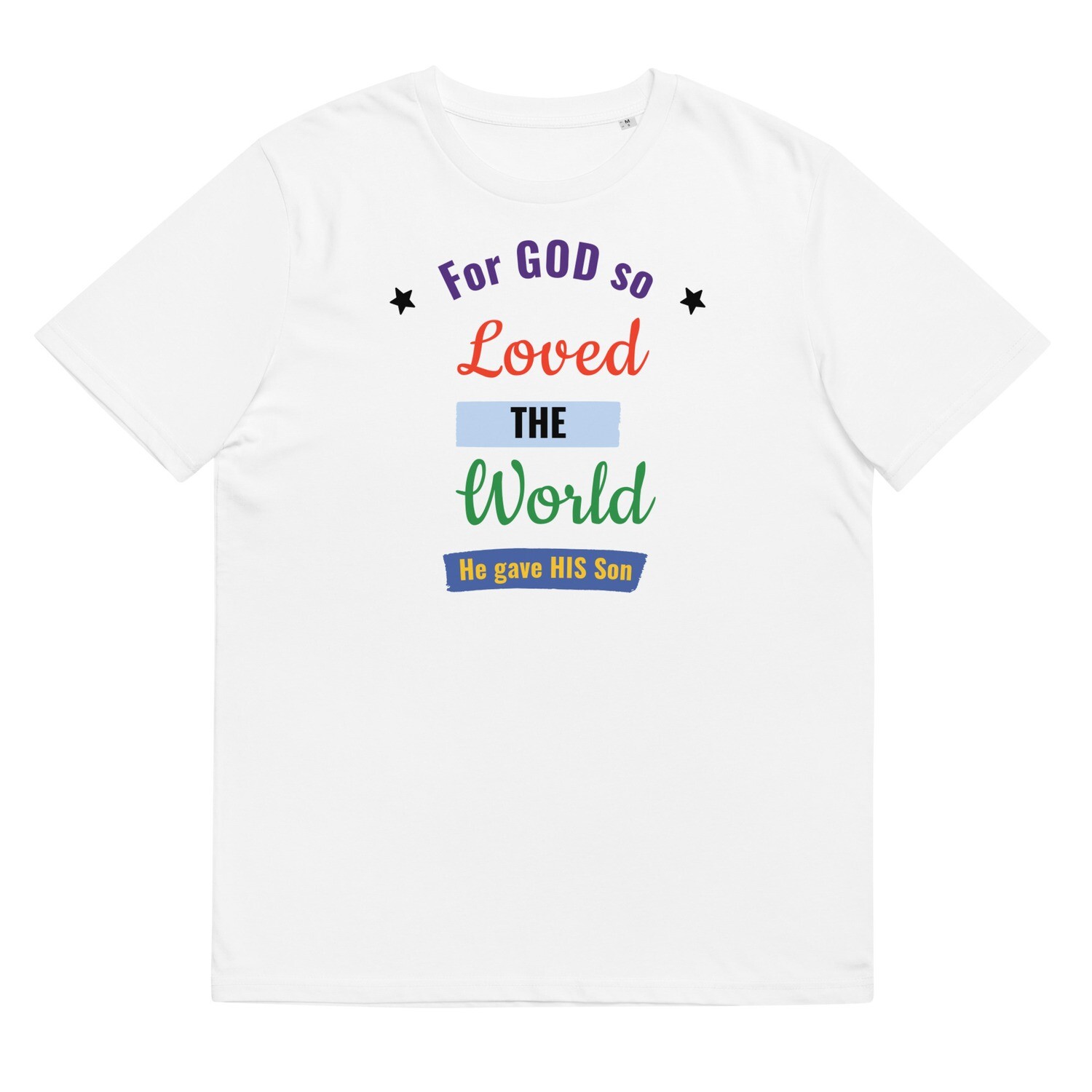 Unisex organic cotton t-shirt -For God