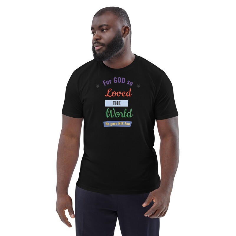 Unisex organic cotton t-shirt -For God