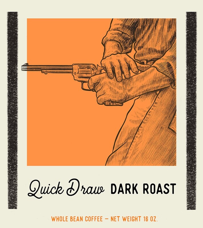 Quick Draw - Dark Roast