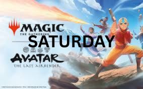 MTG ATLA  Saturday 2HG Prerelease