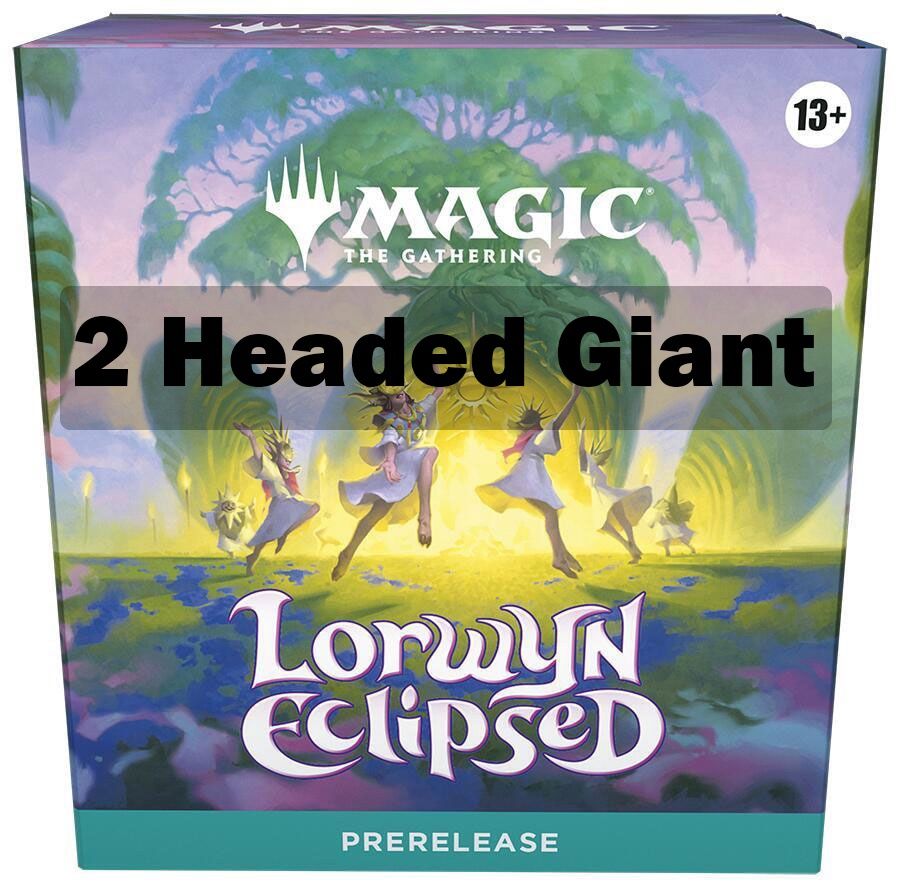 MTG Lorwyn Eclipse Saturday 2 Headed Giant Prerelease