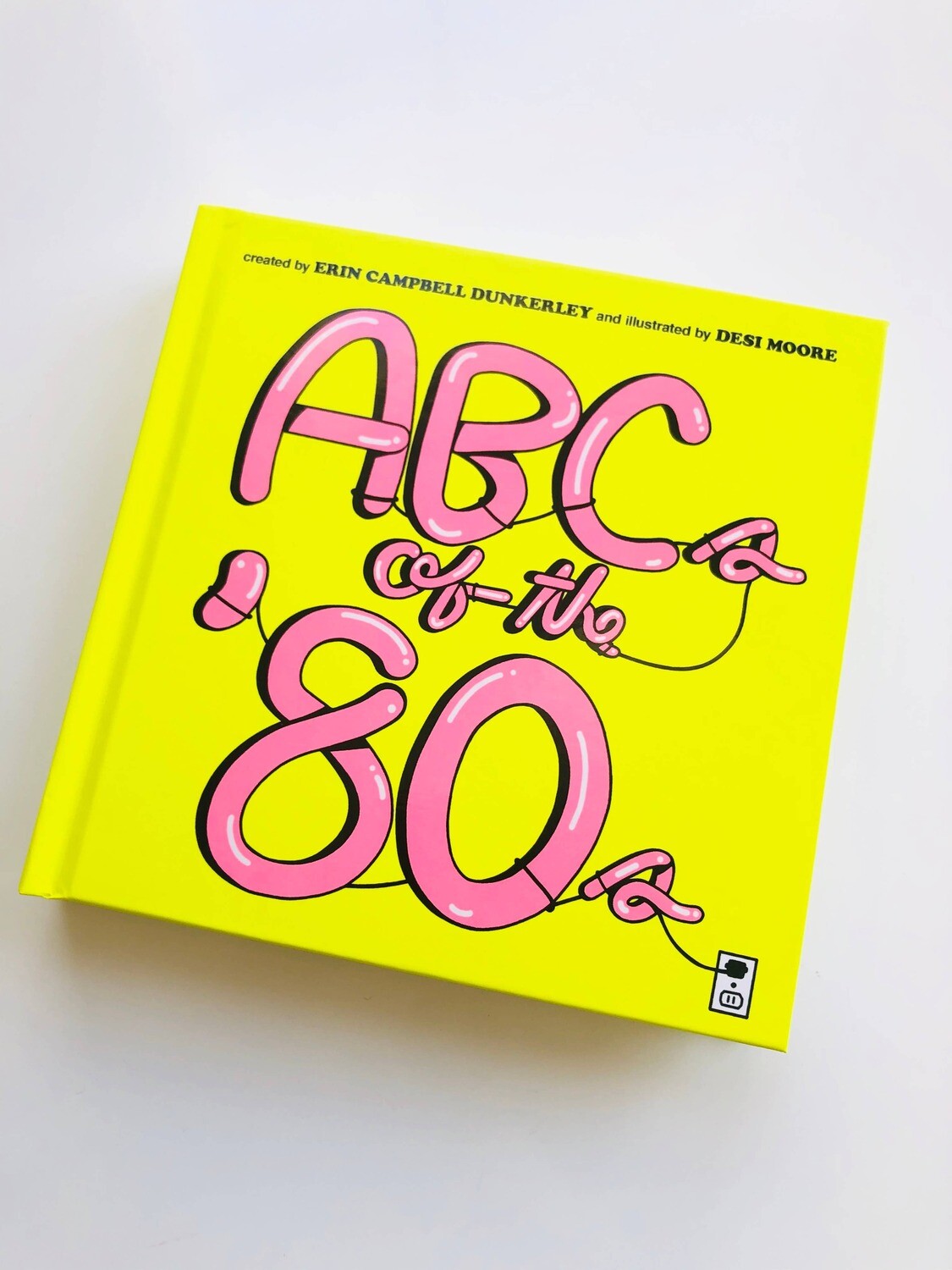 Book-ABCs of the '80s Book-ABCs of the '80s