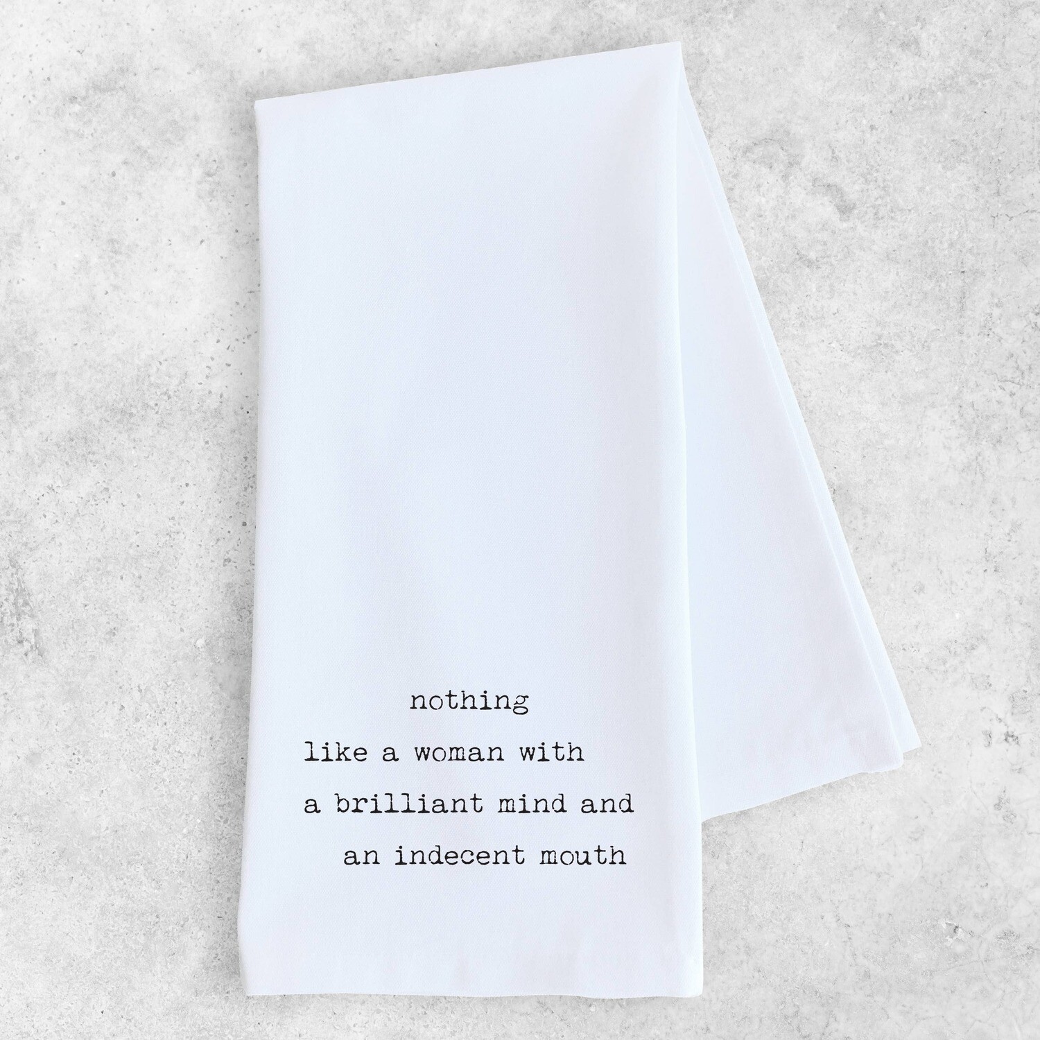 Brilliant Mind &amp; Indecent Mouth - Tea Towel