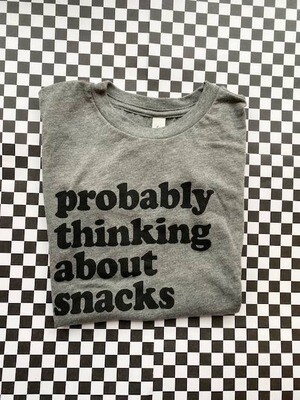 Probably Thinking about Snacks Graphic Tee