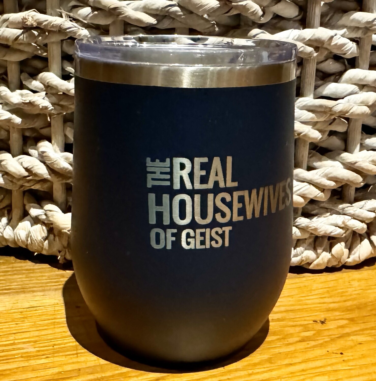 The Real Housewives of Geist  12 Oz Wine Tumbler