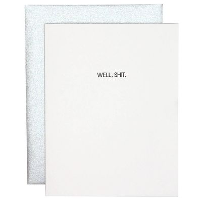Well Shit Letterpress Card