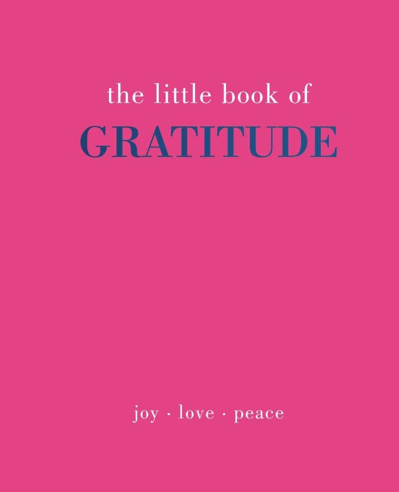 The Little Book of Gratitude