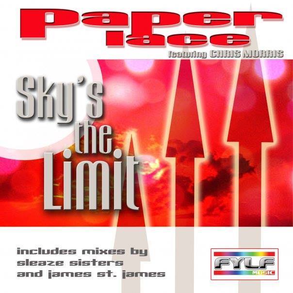 Paper Lace ft. Chris Morris - Sky's The Limit [Single]