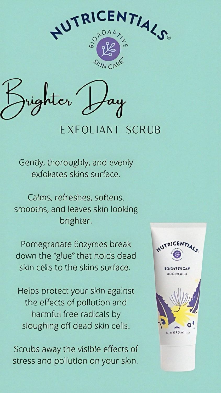 Brighter Day Exfoliant scrub (Nutricentials)
